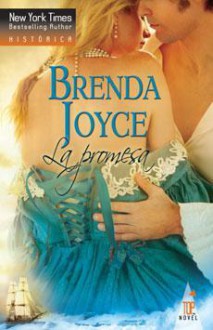 La promesa - Brenda Joyce