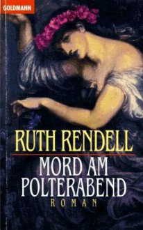 Mord am Polterabend - Ruth Rendell