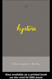 Hysteria - Christopher Bollas