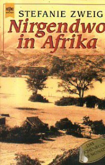 Nirgendwo in Afrika - Stefanie Zweig