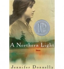 A Northern Light - Jennifer Donnelly