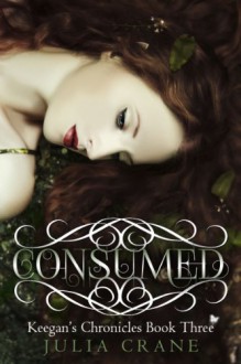 Consumed - Julia Crane