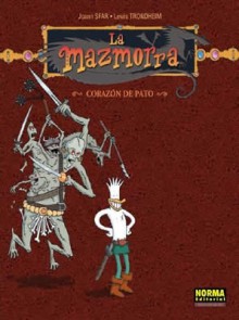 La Mazmorra #1: Corazón de Pato - Joann Sfar, Lewis Trondheim