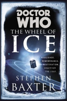 Doctor Who: The Wheel of Ice - Stephen Baxter