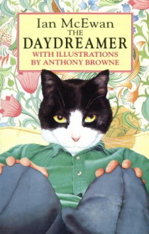 Daydreamer - Ian McEwan, Anthony Browne