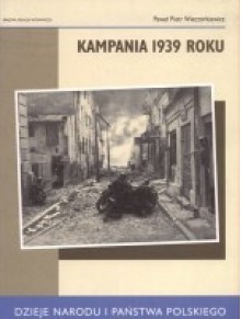 Kampania 1939 roku - Paweł Wieczorkiewicz