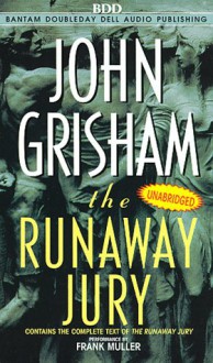 The Runaway Jury - John Grisham, Frank Muller