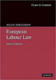 European Labour Law - Brian Bercusson