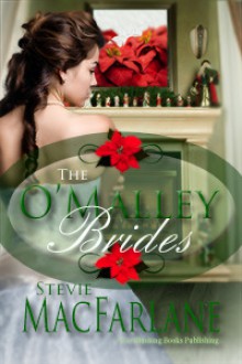 The O'Malley Brides - Stevie MacFarlane