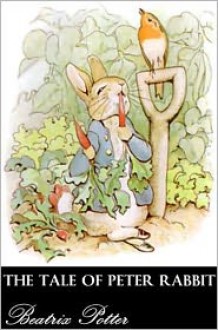 THE TALE OF PETER RABBIT - Beatrix Potter