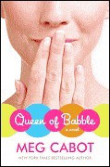 Queen of Babble - Meg Cabot