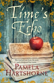 Time's Echo - Pamela Hartshorne