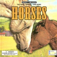 Groovy Tube Books: Horses - Susan Ring, Ruth Palmer