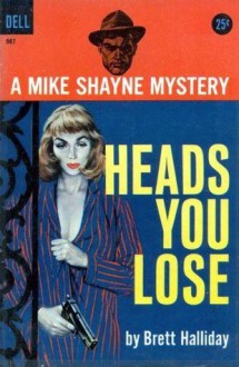 Heads You Lose - Brett Halliday