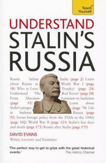 Understand Stalin's Russia a Teach Yourself Guide - David Evans