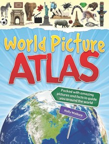 Children's Picture Atlas - Anita Ganeri