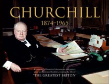 Churchill 1874-1965 - Michael O'Mara Books UK, Michael O'Mara Books