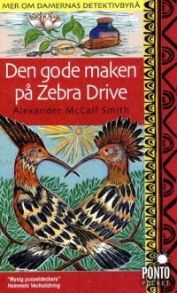 Den gode maken på Zebra Drive - Alexander McCall Smith