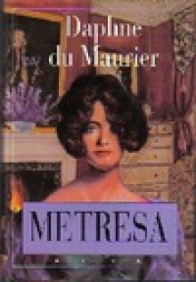 Metresa - Daphne Du Maurier