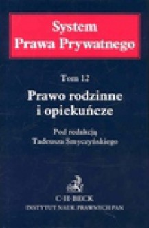 Prawo rodzinne i opiekuńcze - Ewa Trybulska Skoczelas, Tadeusz Smyczyński