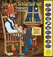 Sing ein Schlaflied mit Pettersson und Findus - Sven Nordqvist