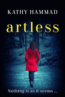 Artless - Kathy Hammad