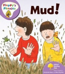 Mud! - Roderick Hunt, Alex Brychta