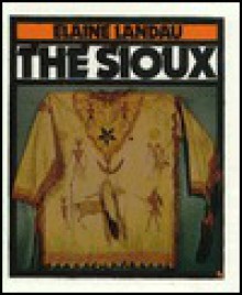 The Sioux - Elaine Landau