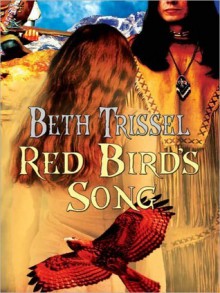 Red Bird's Song - Beth Trissel