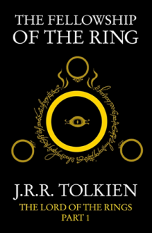 The Fellowship of the Ring - J.R.R. Tolkien