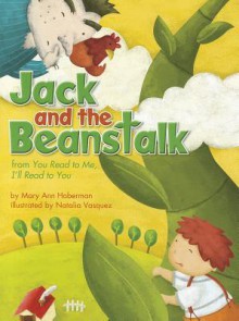 Jack and the Beanstalk - Mary Ann Hoberman, Natalia Vasquez