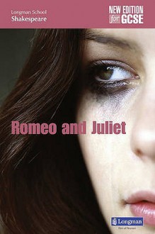 Romeo And Juliet (Longman School Shakespeare) - John O'Connor, Stuart Eames