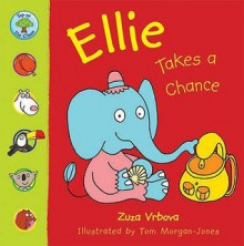 Ellie Takes A Chance (Top Of The Class) - Zuza Vrbova, Tom Morgan-Jones