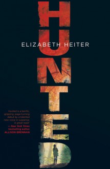 Hunted - Elizabeth Heiter