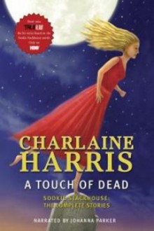 A Touch of Dead - Johanna Parker, Charlaine Harris