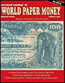 Standard Catalog of World Paper Money, General Issues - Colin R. Bruce II