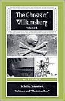 The Ghosts of Williamsburg, Vol. 2 - L.B. Taylor Jr.