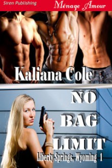 No Bag Limit - Kaliana Cole