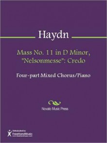 Mass No. 11 in D Minor, "Nelsonmesse": Credo - Franz Joseph Haydn