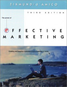 Effective Marketing with Infotrac College Edition - William G. Zikmund, Michael D'Amico