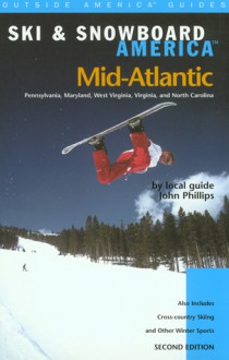 Ski & Snowboard America Mid-Atlantic, 2nd - John Phillips, Globe Pequot