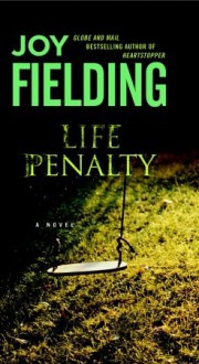 Life Penalty - Joy Fielding