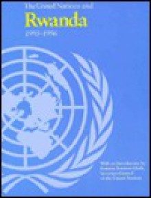 The United Nations and Rwanda 1993-1996 VX - United Nations, Boutros Boutros-Ghali