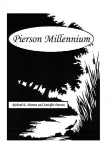 Pierson Millennium - Richard E. Pierson, Jennifer Pierson