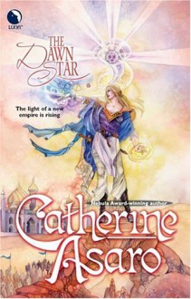 The Dawn Star - Catherine Asaro