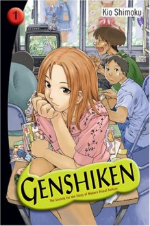 Genshiken: The Society for the Study of Modern Visual Culture 1 - Shimoku Kio, David Ury