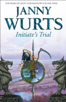 Initiate's Trial - Janny Wurts