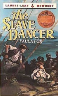 The Slave Dancer - Paula Fox, Eros Keith