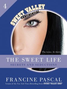 The Sweet Life #4 - Francine Pascal