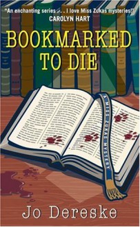 Bookmarked to Die - Jo Dereske